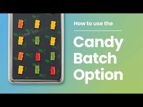 How to Use the ‘Candy Batch’ Setting