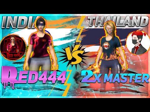 RED444 VS 2X MASTER  INDIA VS THAILAND //CLASH OF GODS
