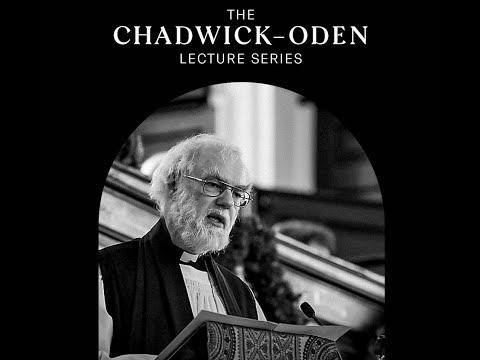 Why Does Augustine Matter? Rowan Williams, Archbishop (emeritus) of Canterbury (Lecture 1)