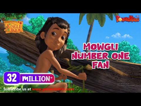 जंगल बुक सीजन 1 हिंदी में | हिंदी कहानियां | Mowgli Number One Fan | Hindi Kahaniya | PowerKids TV