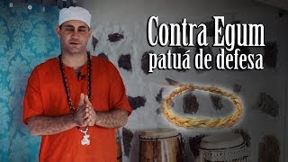 Contra Egum - Patuá de defesa