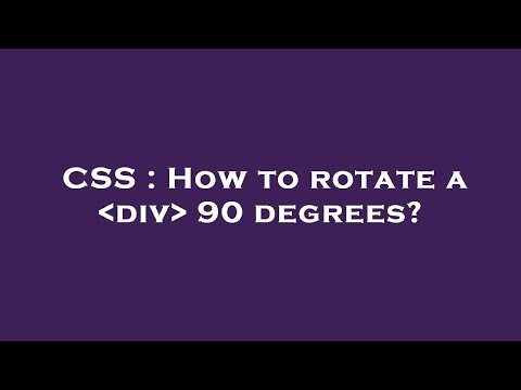 Css How To Rotate A Div 90 Degrees