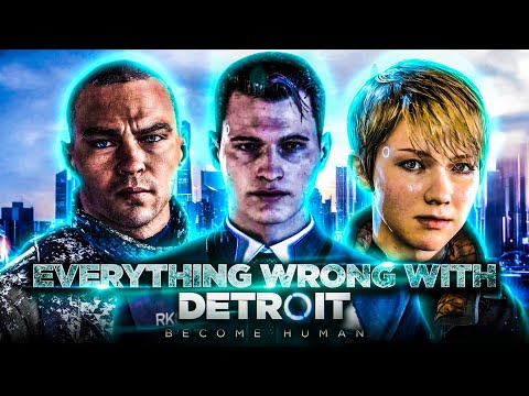 GAMING SINS Everything Wrong With Detroit: Become Human