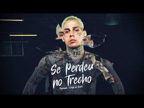 SE PERDEU NO TRECHO - Traplaudo (Video Clipe Oficial) Veiga No Beat