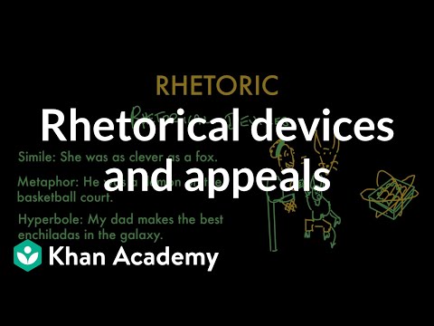 Rhetorical devices and appeals | Reading | Khan Academy