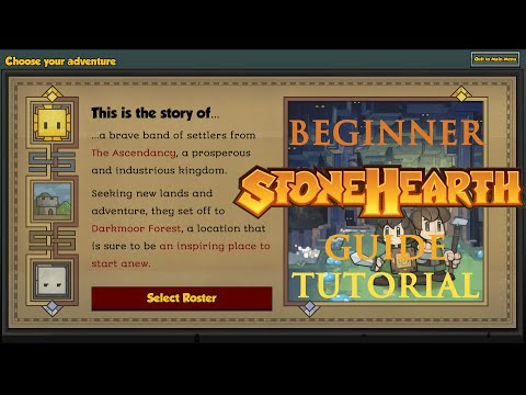 StoneHearth Beginner Guide Tutorial | Character Statistics, Which Map to Choose, Which Mods to Use
