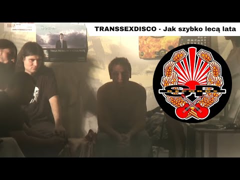 TRANSSEXDISCO - Jak szybko lecą lata [OFFICIAL VIDEO]