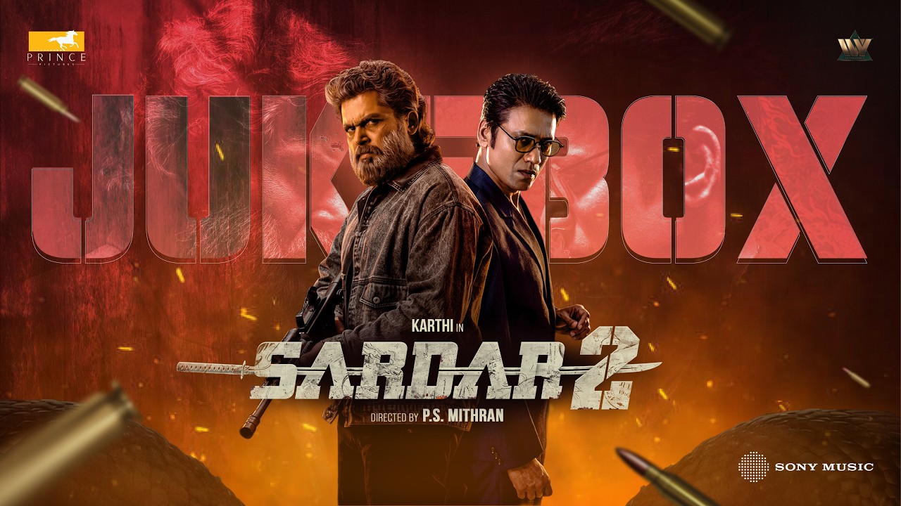 Sardar 2 - Jukebox | Karthi | SJ Suryah | Malavika Mohanan | PS Mithran | Sam CS
