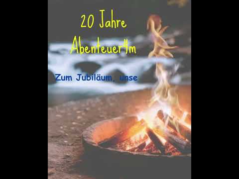 🎉 20 Jahre Abenteuer4ma – Unser Lied. Unser Weg. Unser Herz.
