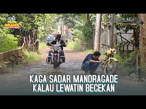 DIKIRA SOMBONG! Mandra Bawa Motor Sampai Nyiprat - MANDRAGADE | Eps 27 Part 2