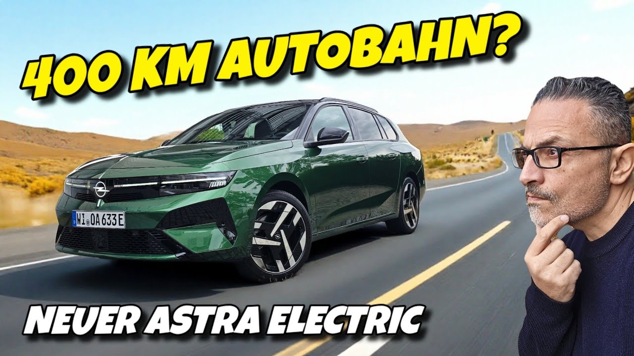 Pure Realität: 400 Km im neuen Opel Astra Electric Kombi.