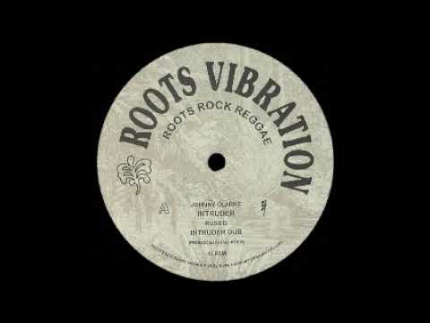 Johnny Clarke - Intruder / Disciples Riddim Section - Militancy