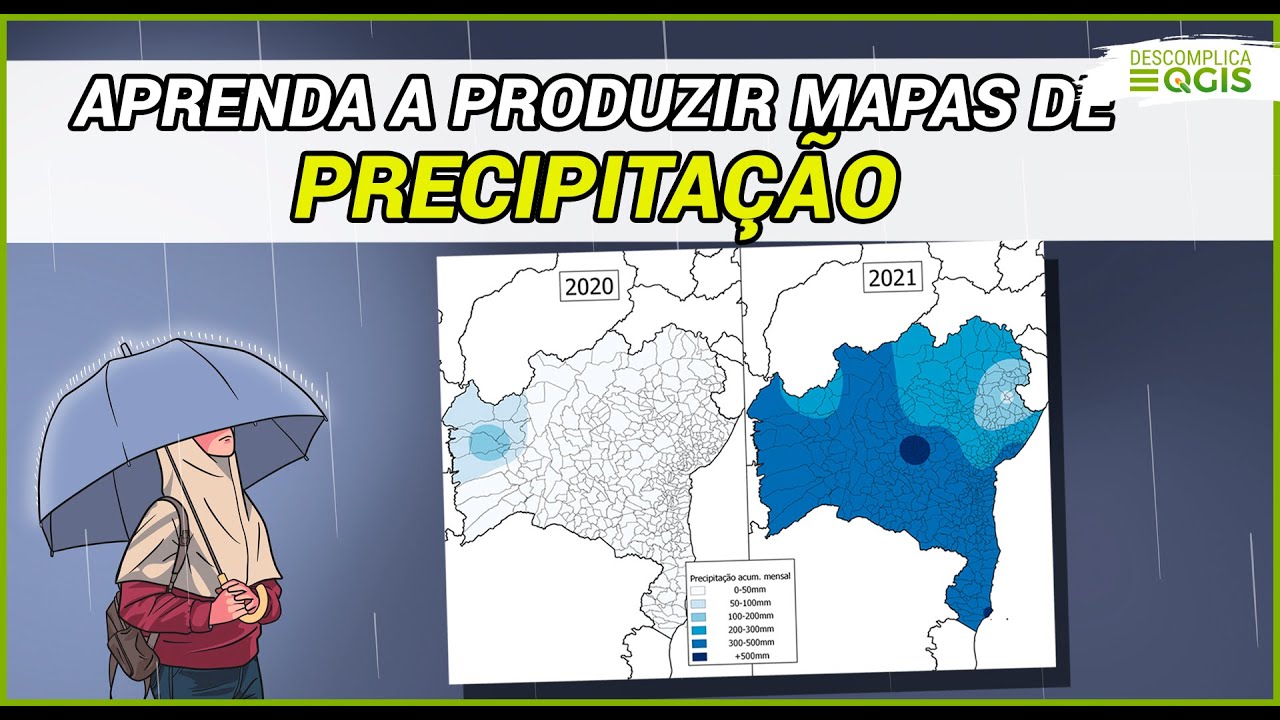 Mapa de PRECIPITAÇÃO no QGIS - APRENDA COMO PRODUZIR