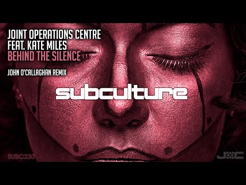 Joint Operations Centre featuring Kate Miles - Behind The Silence (John O'Callaghan Remix) [Preview]