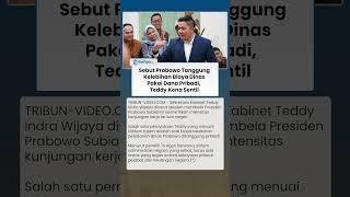 KRITIK KERAS KEPADA TEDDY Gegara Sebut Prabowo Pakai Dana Pribadi Tanggung Kelebihan Biaya Dinas