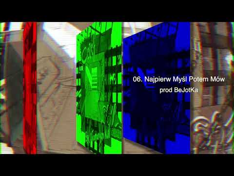 06. Cezef - Najpierw myśl potem mów prod. BeJotKa