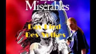 Les Miserables-Das Lied Des Volkes (gesungen von mir)
