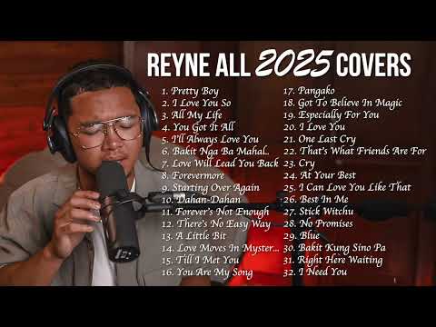 ALL 2025 COVERS | REYNE NON-STOP PLAYLIST
