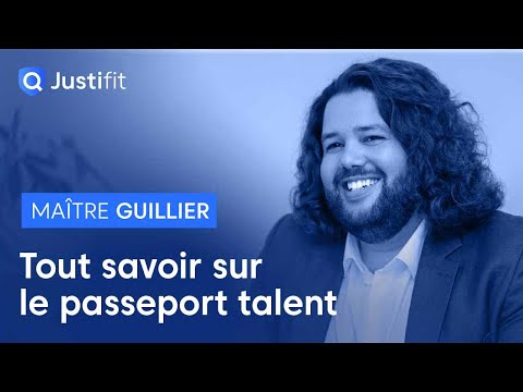 Tout savoir sur le passeport talent – Maître Bruno GUILLIER