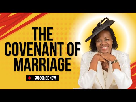 THE COVENANT OF MARRIAGE || Evang Gloria Bamiloye