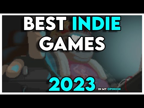 Top 5 Best Indie Games released in 2023 (That I played)