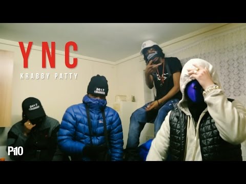 P110 - YNC (CruddedBadz, Gee Krueger & KSmoke) - Krabby Patty [Music Video]