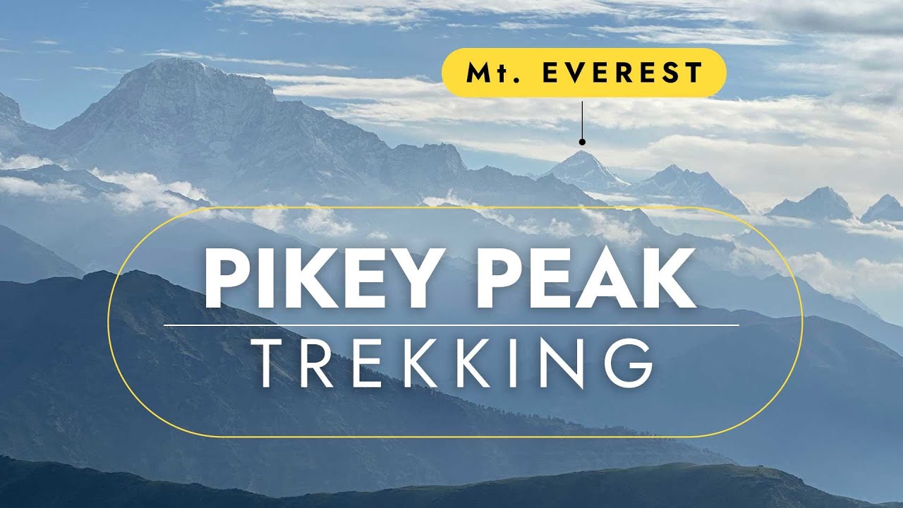 Pikey Peak Trek Video