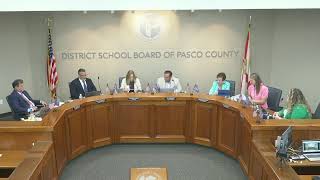 Pasco County School Board Meeting- July 21, 2026