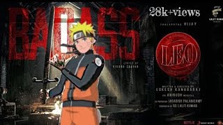 Download lagu Naruto Uzumaki X Badass✨|Leo💥Tribute to Uzumaki Naruto🔥|Tamil Amv|Savior Aoi mp3