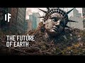 What Will Earth Look Like In 1 Million Years