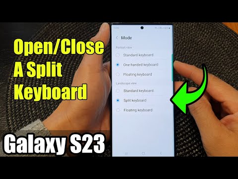 Galaxy S23's: How to Open/Close A Split Keyboard