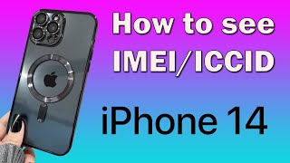 How to find imei on iPhone 14 and how to find iccid on iPhone 14