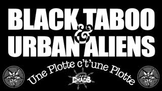 URBAN ALIENS & BLACK TABOO 