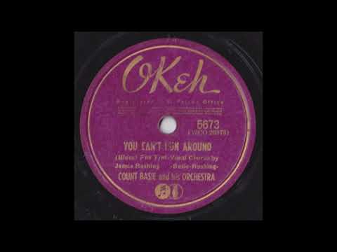 Count Basie - You Can't Run Around (1940)