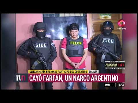 Cayó Farfán, un narco argentino