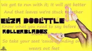 Eliza Doolittle - Rollerblades with Lyrics