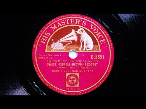 Benny Goodman Quartet – Sweet Georgia Brown