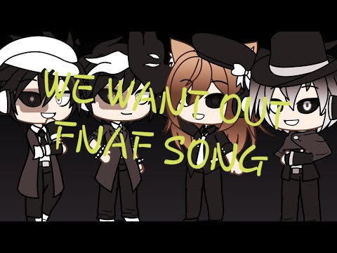 WE WANT OUT FNAF SONG (COVER LYRICS)