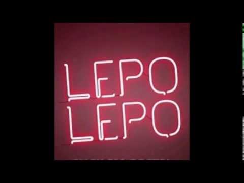 LEPO LEPO (ZONATO SILVA INTRO REWORK)