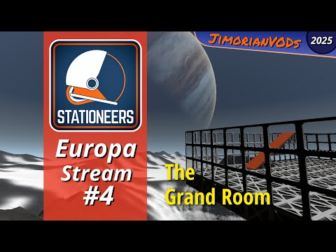 Stationeers Europa Ep 4, The Grand Room