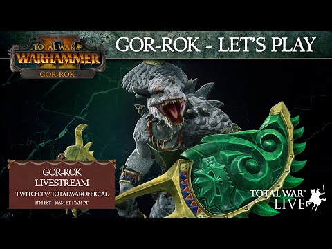 Gor-Rok Let's Play - Total War: WARHAMMER II - The Hunter & The Beast