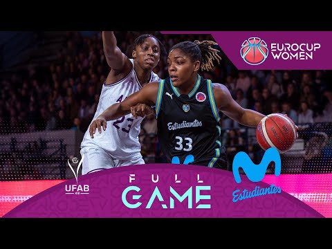Regular Season | UFAB49 v Movistar Estudiantes | Full Basketball Game | EuroCup Women 2025-26