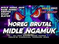 DJ CEK SOUND HOREG FULL BASS BRUTAL TERBARU 2025 MIDLE NGAMUK NROTOK MHLS PRO