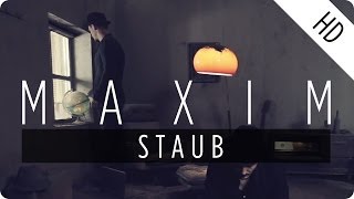 MAXIM - Staub (Official Music Video)