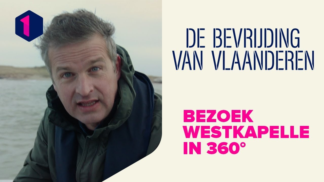 Bezoek Westkapelle in 360° met Arnout Hauben | De bevrijding van Vlaanderen