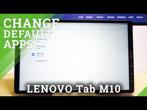 How to Change Default Apps in LENOVO Tab M10