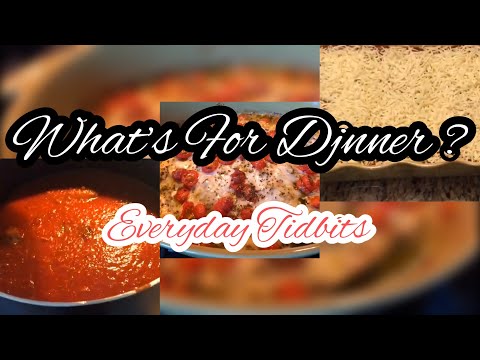 WHAT’S FOR DINNER? | BASIL CHICKEN | TOMATO SAUCE | LASAGNA