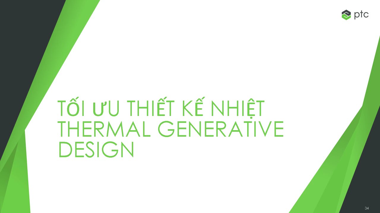 Khám phá tính năng mới Creo 12 - Generative Design