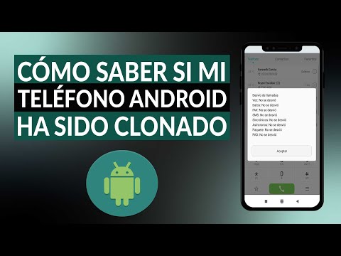 Cómo saber si mi teléfono ANDROID ha sido clonado - Solución rápida