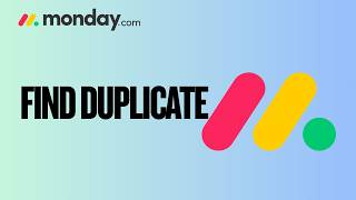 How to Find Duplicates in Monday.com | Step-by-Step Guide 2026